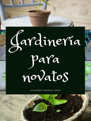 cover image of Jardinería para Novatos